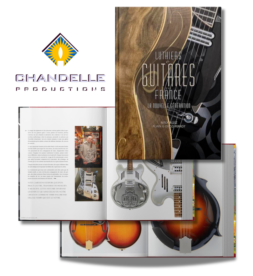 Luthier Chandelle production distribution exclusive
